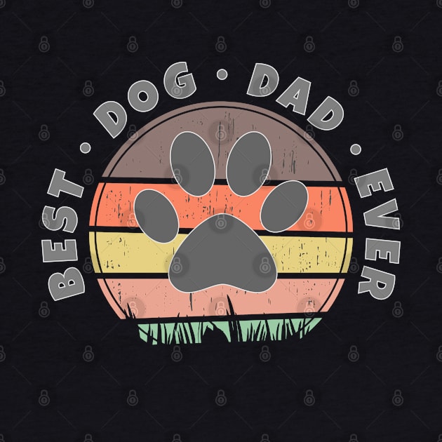Best Dog Dad Ever Retro Sunset Vector v.3 by RamoryPrintArt